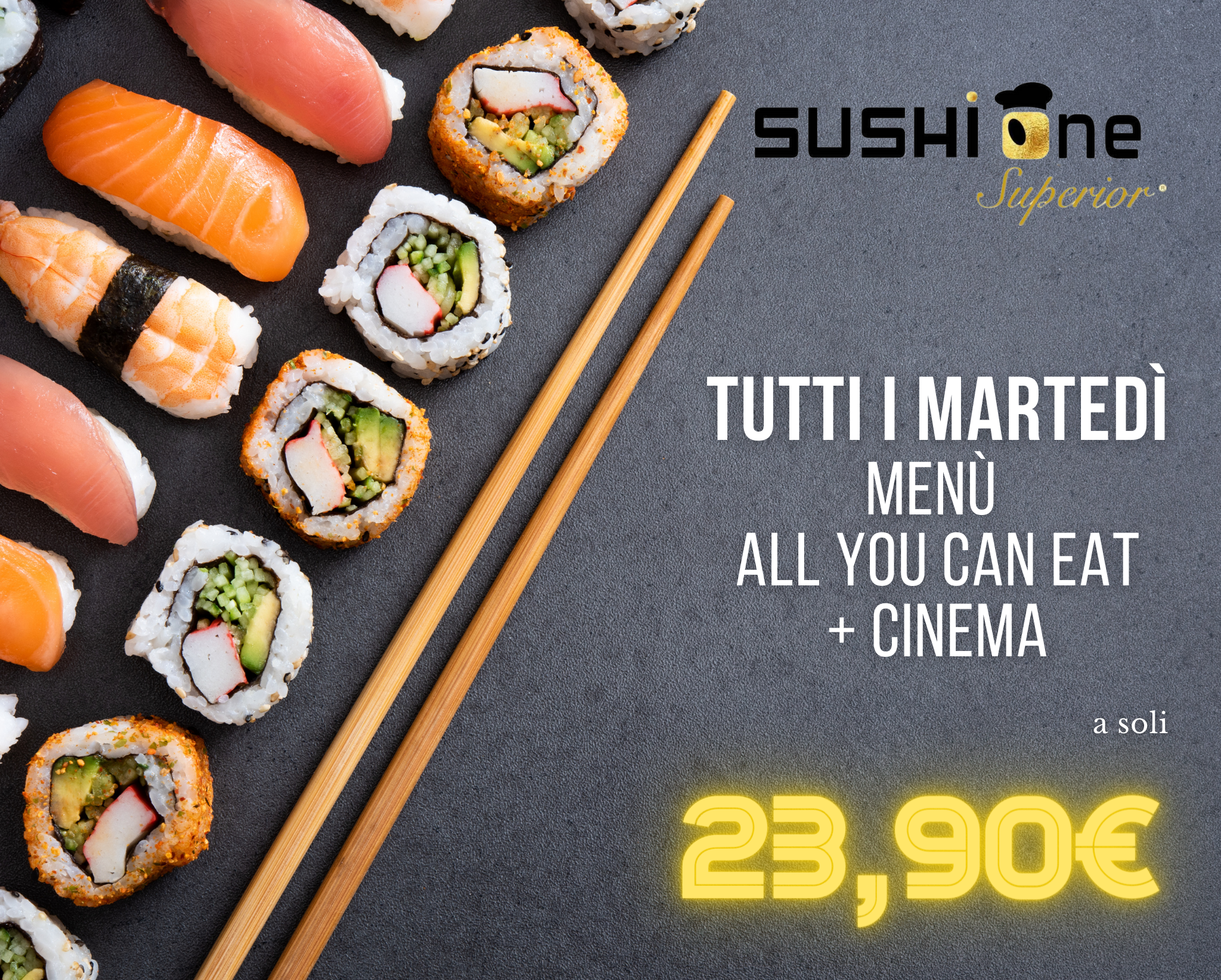 Sushi One - Tutti i martedì menù infinity + cinema a 20 €